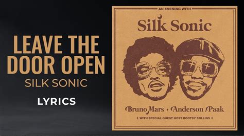 Silk Sonic's 'Leave the Door Open' Lyrics .